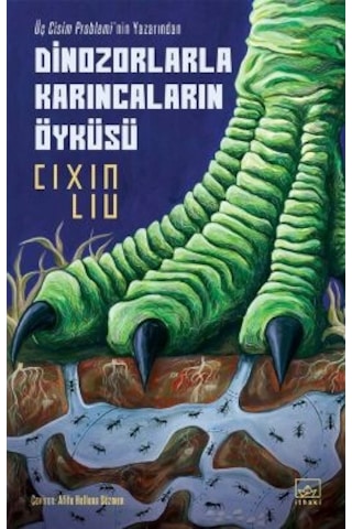 Üç Cisim Problemi Set + Dinozorlarla Karıncaların Öyküsü + Karanlık Orman