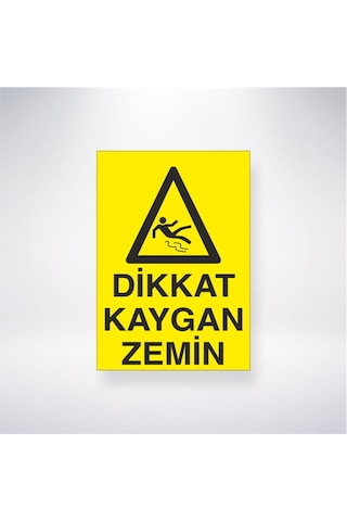 Dikkat Kaygan Zemin 21x28 Arkası Yapışkanlı Sticker Dikkat Kaygan Zemin 21x28 Arkası Yapışkanlı Sticker