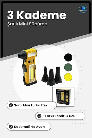 Araç İçi Süpürge Şarjlı Mini Turbo Fan 3 Uç Kademeli Hız Fenerli
