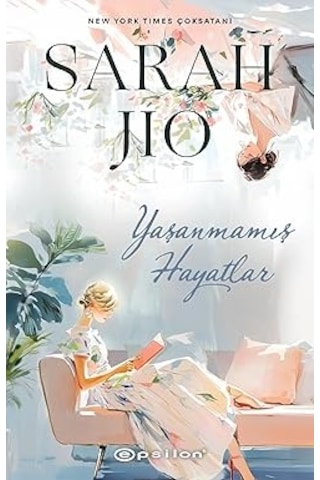 Yaşanmamış Hayatlar + Harry Potter Ve Felsefe Taşı: 1.kitap + Aradığın Şey Kütüphanede Saklı + 11 Kitap