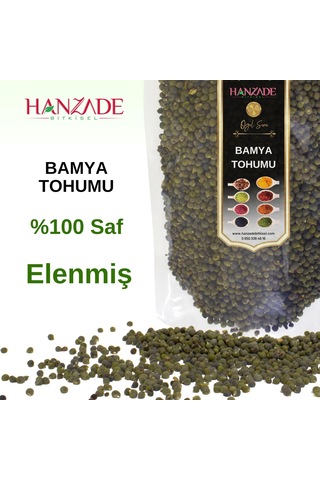 Hanzade Bitkisel Bamya Tohumu 250 Gr Yenilebilir, İlaçsız, Işınla