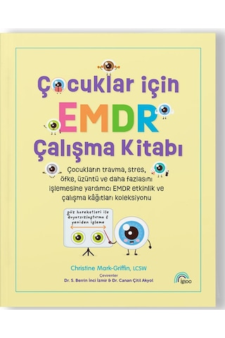 Çocuklar İçin Emdr Çalışma Kitabı