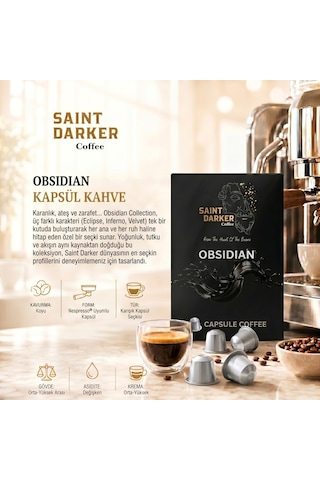Saint Darker Obsidian Kapsül Kahve