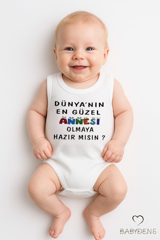 Babyden's Dünyanın En Güzel Annesi Olmaya Hazır Mısın Yazılı Kolsuz Bebek Body Pamuklu Çıtçıtlı Yazlık Body Beyaz