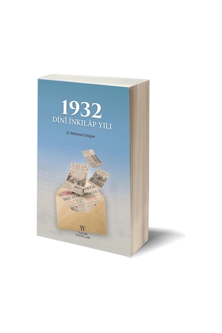 1932 Dinî İnkılap Yılı Yazar Yayınları