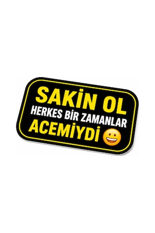 Mega Oto Market Acemi Şoför - Acemi Sürücü Magneti Tak Çıkar Manyetik Araba Bagaj Uyarı Levhası - Sakin Ol Herkes Bir Zamanlar Acemiydi