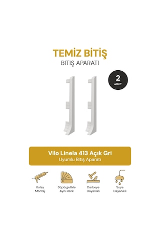 Vilo Süpürgelik Bitim Aparatı 2 Adet Linela 413 Açık Gri Uyumlu