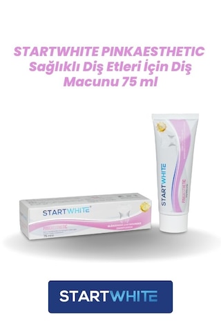 Start White Pinkaesthetic Diş Etleri İçin Diş Macunu 75 ML