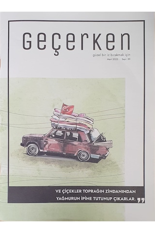 Geçerken 30.Sayı Mart 2023 Geçerken 30.Sayı Mart 2023