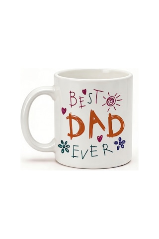 Babaya Özel Best Dad Ever Yazılı Kupa Bardak - Komik Tasarım Baskılı Seramik Hediye Kupa Bardak Çok Renkli