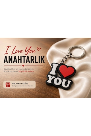 I Love You Anahtarlık , Sevgili Araç Anahtarlık - Kalpli Araba Anahtarlığı