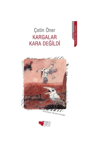 Kargalar Kara Değildi (551519901)