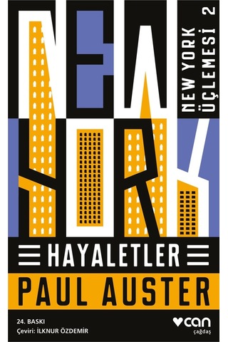 Hayaletler / New York Üçlemesi 2 - Paul Auster - Can Yayınları