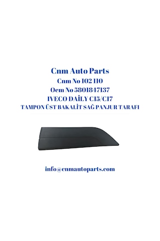 Iveco Daily Tamponüst Bakalit Sağ Panjur Tarafı 5801847137