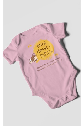 Beni Öpme Bende Mi Evet Sende Baskılı Bebek Zıbını Çıtçıtlı Body %100 Pamuk Kısa Kol Koyu Pembe