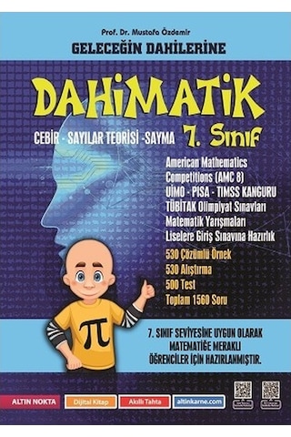 Altın Nokta Yayınevi Nartest 7. Sınıf Dahimatik Matematik Yarışmalarına Ilk Adım Altın Nokta Yayınevi Nartest 7. Sınıf Dahimatik Matematik Yarışmalarına Ilk Adım
