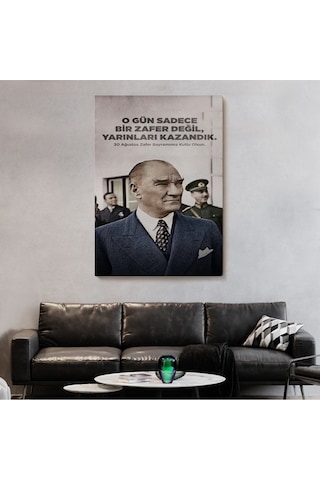 O Gün Sadece Bir Zafer Değil Yarınları Kazandık Atatürk Tablosu-6051 35 X 50