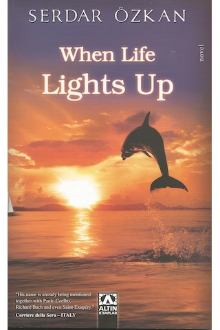When Life Lights Up - Serdar Özkan - Altın Kitaplar