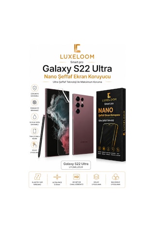 Luxelloom Samsung Uyumlu Galaxy S22 Ultra Nano Şeffaf Ekran Koruyucu