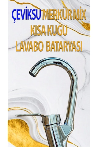 Merkür Mix Kısa Kuğu Model Lavabo Bataryası Krom