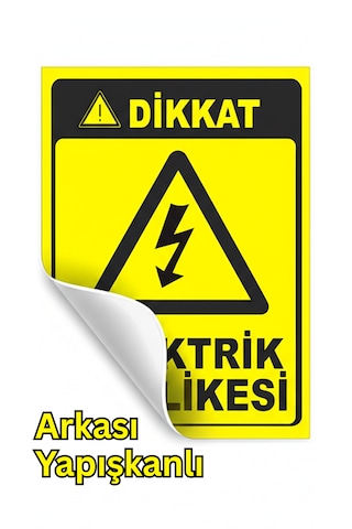 Dikkat Elektrik Tehlikesi Yapışkanlı Folyo Sticker Etiket 10 X 15