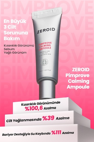 Akneye Eğilimli Ciltler İçin Uygun Kızarık Görünüm Karşıtı Ampul Zeroıd Pimprove Calming Ampoule