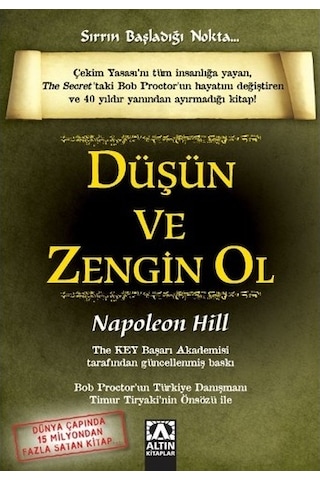 Düşün ve Zengin Ol - Napoleon Hill Altın Kitaplar