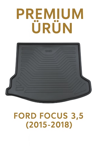 Ford Focus 3.5 Sedan 2015-2018 3d Bagaj Havuzu Premium