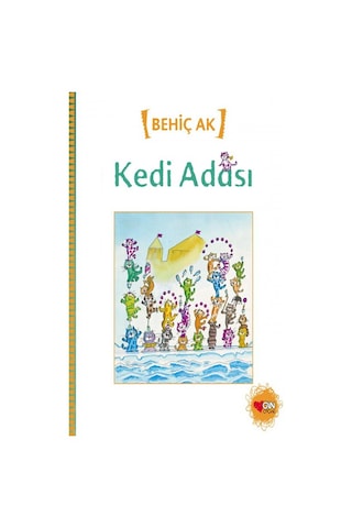 Kedi Adası - Behiç Ak - Can Çocuk Yayınları