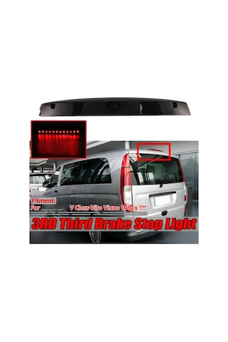 Leasetake Araba 3. Arka Üçüncü Fren Lambası Mercedes Benz Vito Viano W639 A6398200056 6398200056