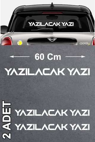 Kişiye Özel Yazı 2 Adet Sticker - Araba Oto Motosiklet Karavan Cam Sticker - 00122 60 Cm