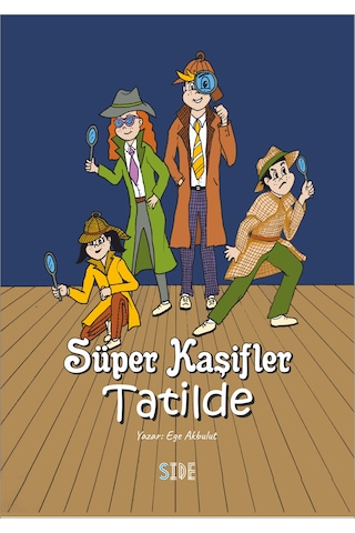 Süper Kaşifler Tatilde
