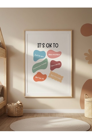 It's Ok To Dijital Baskı Poster V1 Çerçevesiz