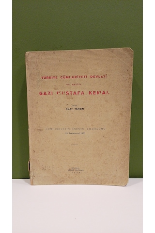 Türkiye Cumhuriyeti Devleti Ve Haliki Gazi Mustafa Kemal