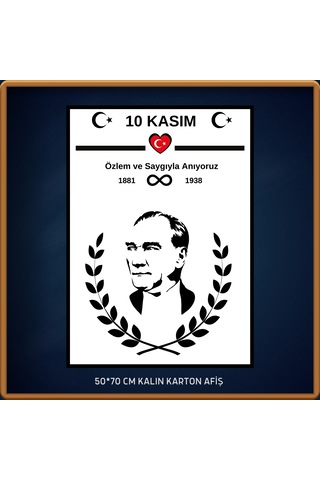 10 Kasım Atatürk Afişi 50x70 Cm Bristol Baskı 02