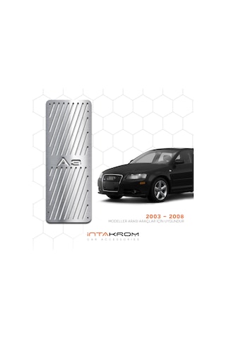 intakrom Audi A3 Krom Ayak Dinlendirme Pedalı 2003 - 2008