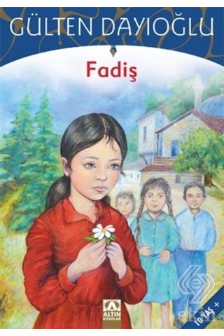 Fadiş - Gülten Dayıoğlu