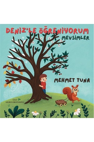 Deniz'le Öğreniyorum Mevsimler Resimli Hikaye Resimli Fabl H...