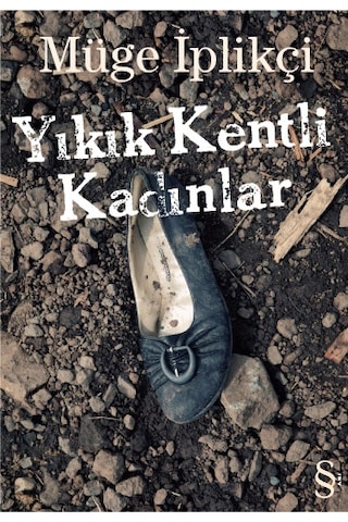 Yıkık Kentli Kadınlar + Cımbızın Çektikleri + Perende + Okuma Sticker'ları