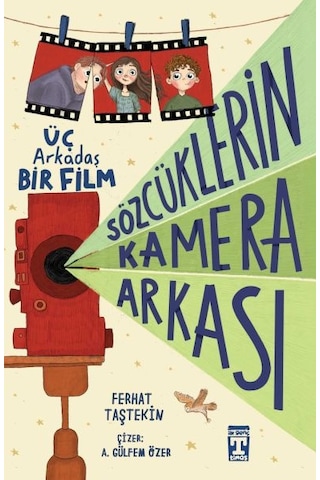 Sözcüklerin Kamera Arkası - Üç Arkadaş Bir Film Sözcüklerin Kamera Arkası - Üç Arkadaş Bir Film