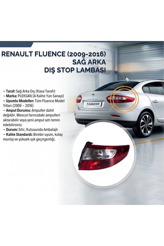 Renault Fluence 2009-2016 Sağ Dış Stop 1 Adet