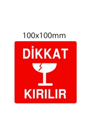 Kırmızı Dikkat Kırılır Etiketi 10X10 CM 500'Lü Sarım