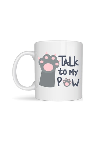 Buradabulabilirsin Talk To My Paw Sevimli Kedi Patili Porselen Kupa Model 57 Bbz Diğer