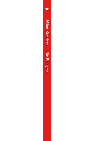Bir Buluşma -Milan Kundera - Can Yayınları