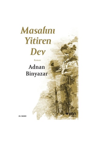 Masalını Yitiren Dev - Adnan Binyazar -  Can Yayınları