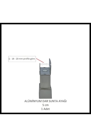Alüminyum Dar Sunta, Profil Destek Ayağı, 5 Cm, Naturel Gümüş