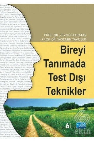 Bireyi Tanımada Test Dışı Teknikler/Zeynep Karataş.Yasemin