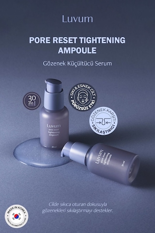 Luvum Gözenek Küçültücü Serum Luvum Pore Reset Tightening Ampoule 30 ML