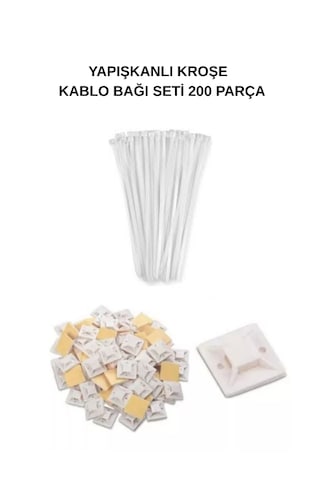 Yapışkanlı Kroşe Ve Kablo Bağı Seti 200 Adet 19x19 Kroşe + 10cm Beyaz Kablo Bağı Kablo Sabitleme Aparatı 10cm - 200'lü