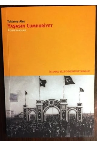 Yaşasın Cumhuriyet - Konferanslar 242241582